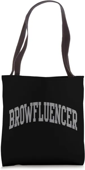 Browfluencer Brow Tech Eyebrow Brow Artist Tote Bag
