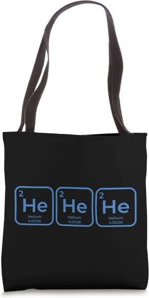 Hehehe Helium Laughing Science Nerds Tote Bag