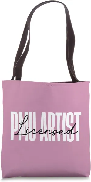 Licensed PMU Artist Permanent Makeup Artist Tote Bag