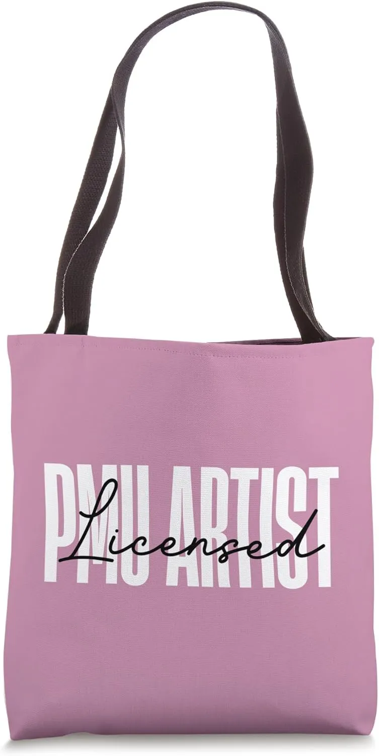 Licensed PMU Artist Permanent Makeup Artist Tote Bag