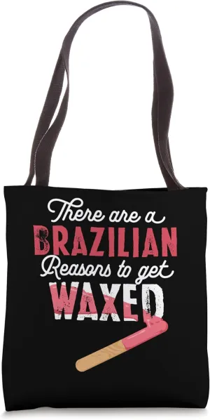 Waxing Esthetician Quotes for Cosmetologists Tote Bag