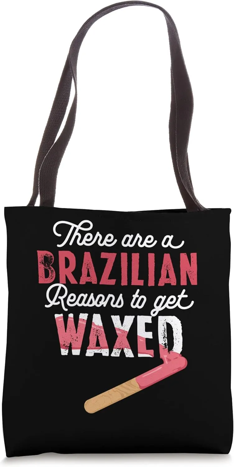 Waxing Esthetician Quotes for Cosmetologists Tote Bag