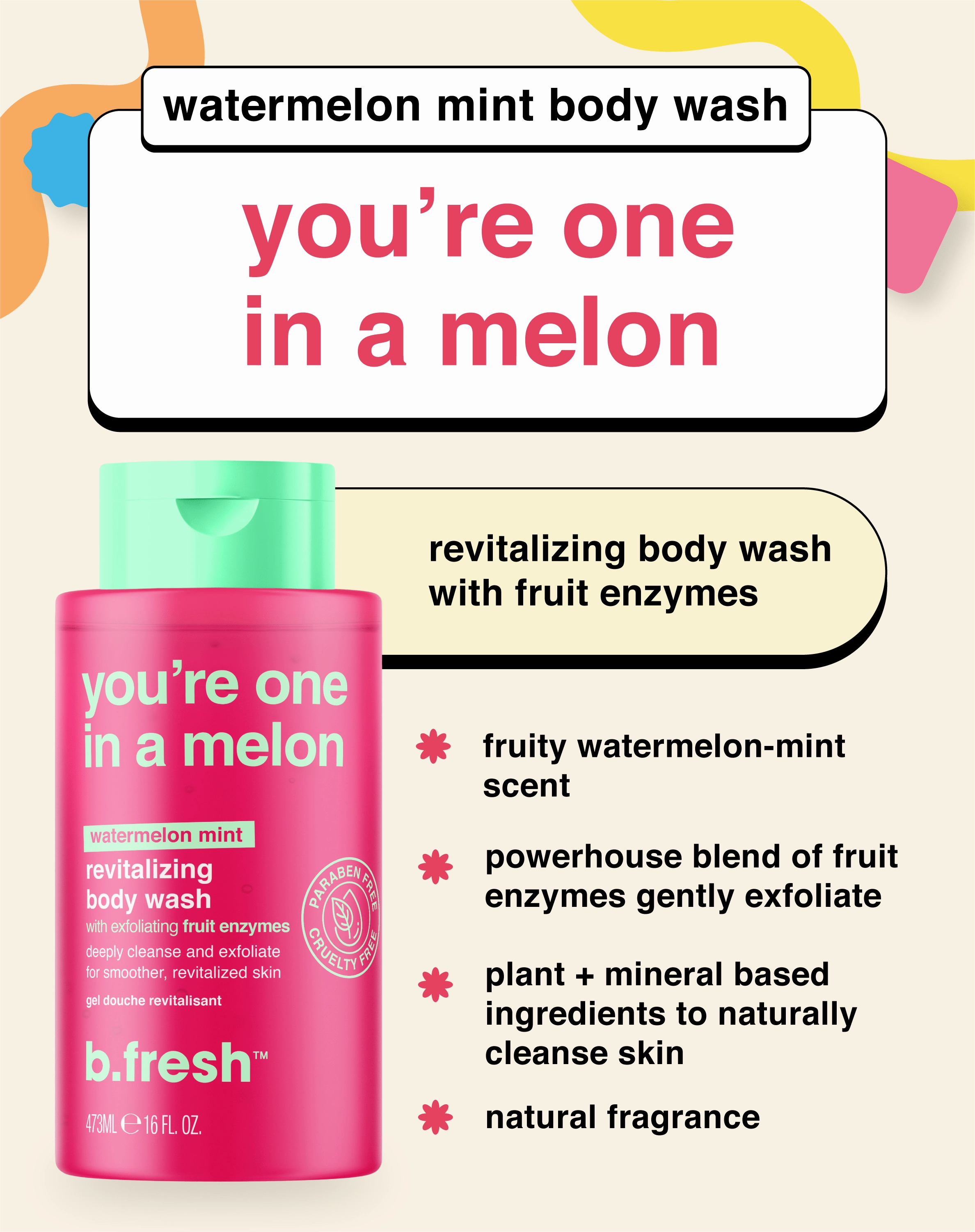 you're one in a melon revitalizing body wash